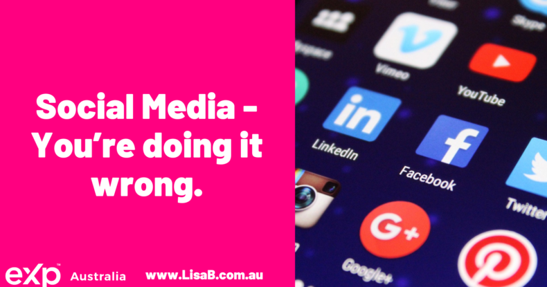 Social Media - You’re doing it wrong