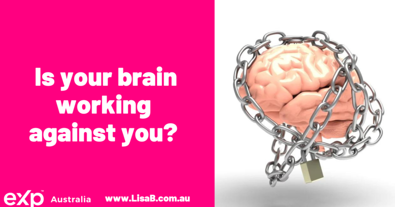 Is your brain working against you Lisa B