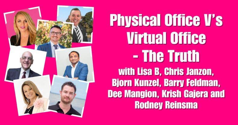 physical office v's virtual office in real estate the truth